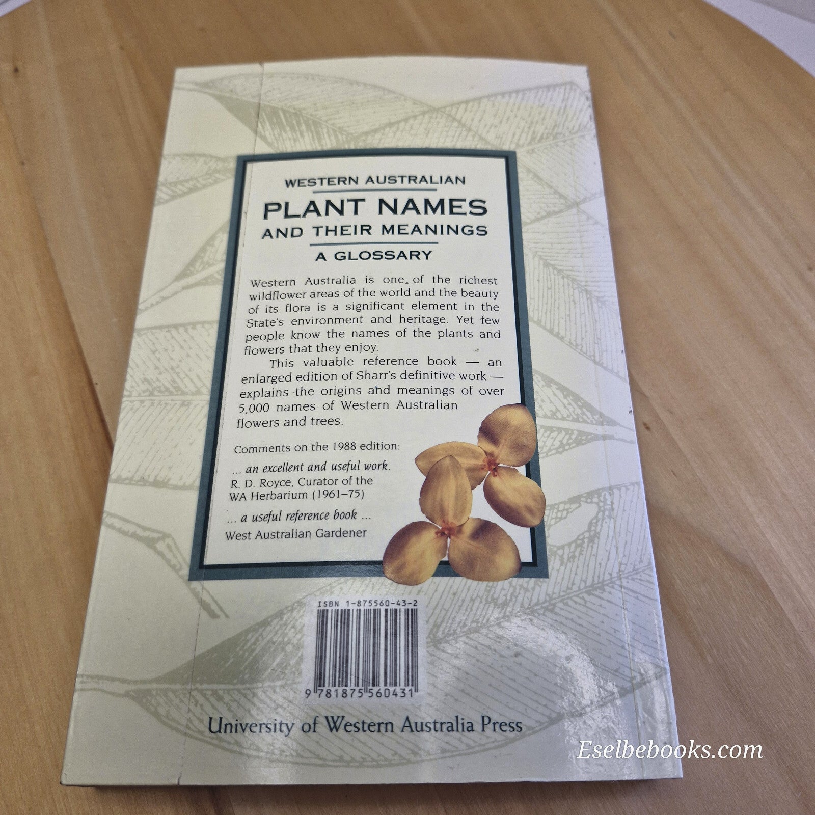 Western Australian Plant Names and Their Meanings A Glossary By F. A. Sharr ·...