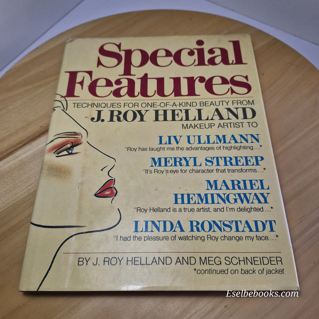 Special Features Techniques for One-of-a-kind Beauty from J. Roy Helland By J...