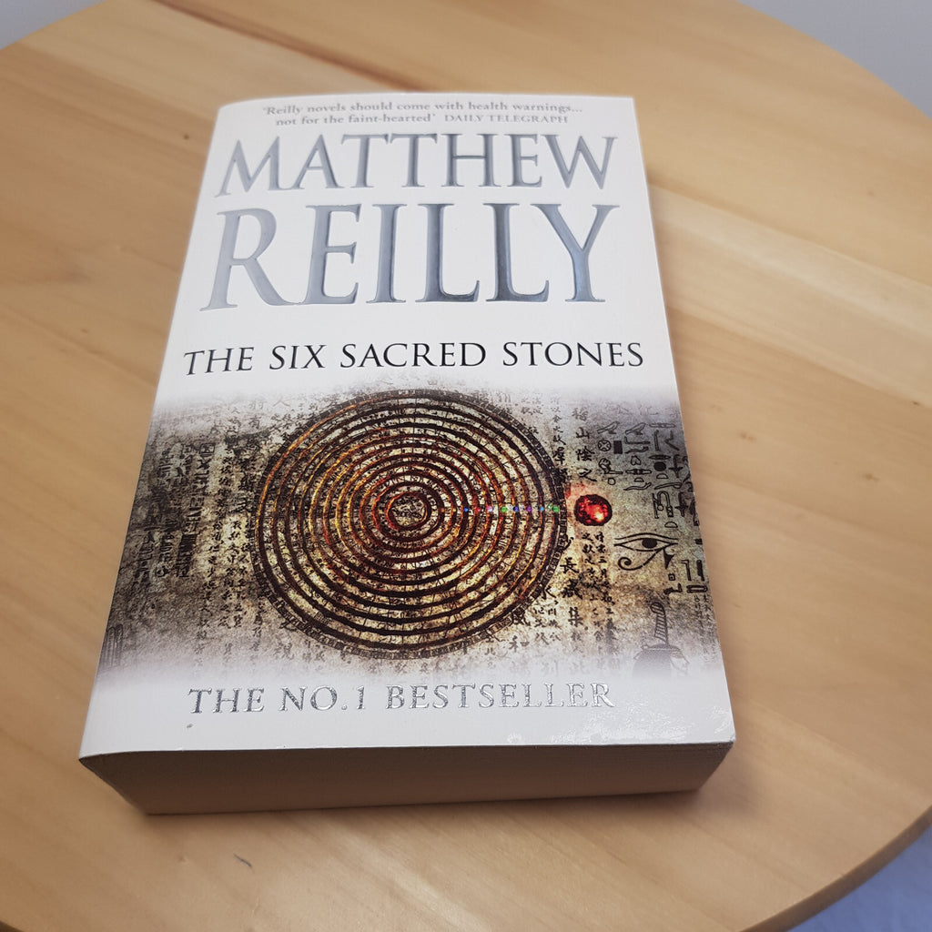 The Six Sacred Stones: A Jack West Jr Novel 2 By Matthew Reilly · 2008 - pape...