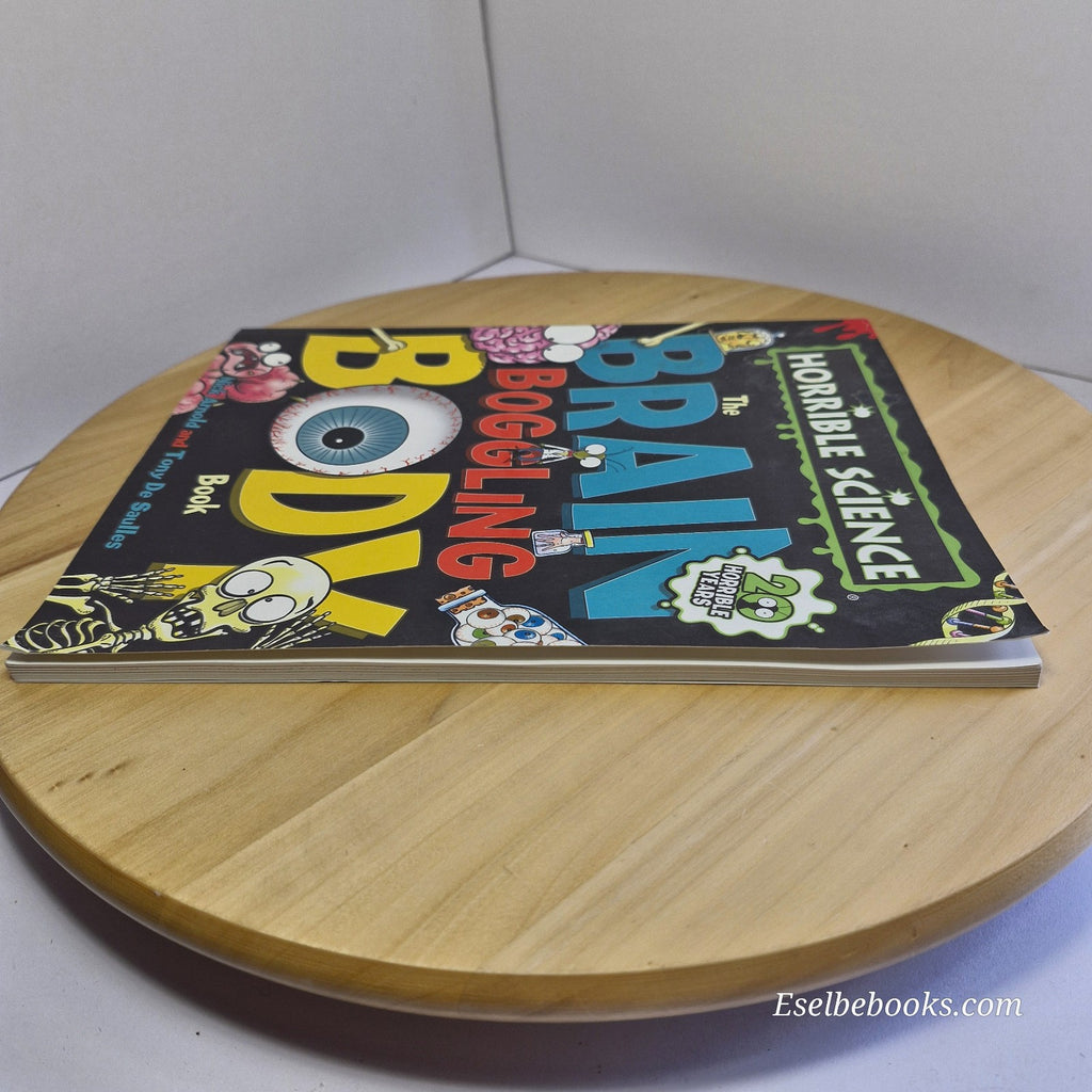 The Brain-Boggling Body Book (Horrible Science) By Arnold & De Saulles - PB