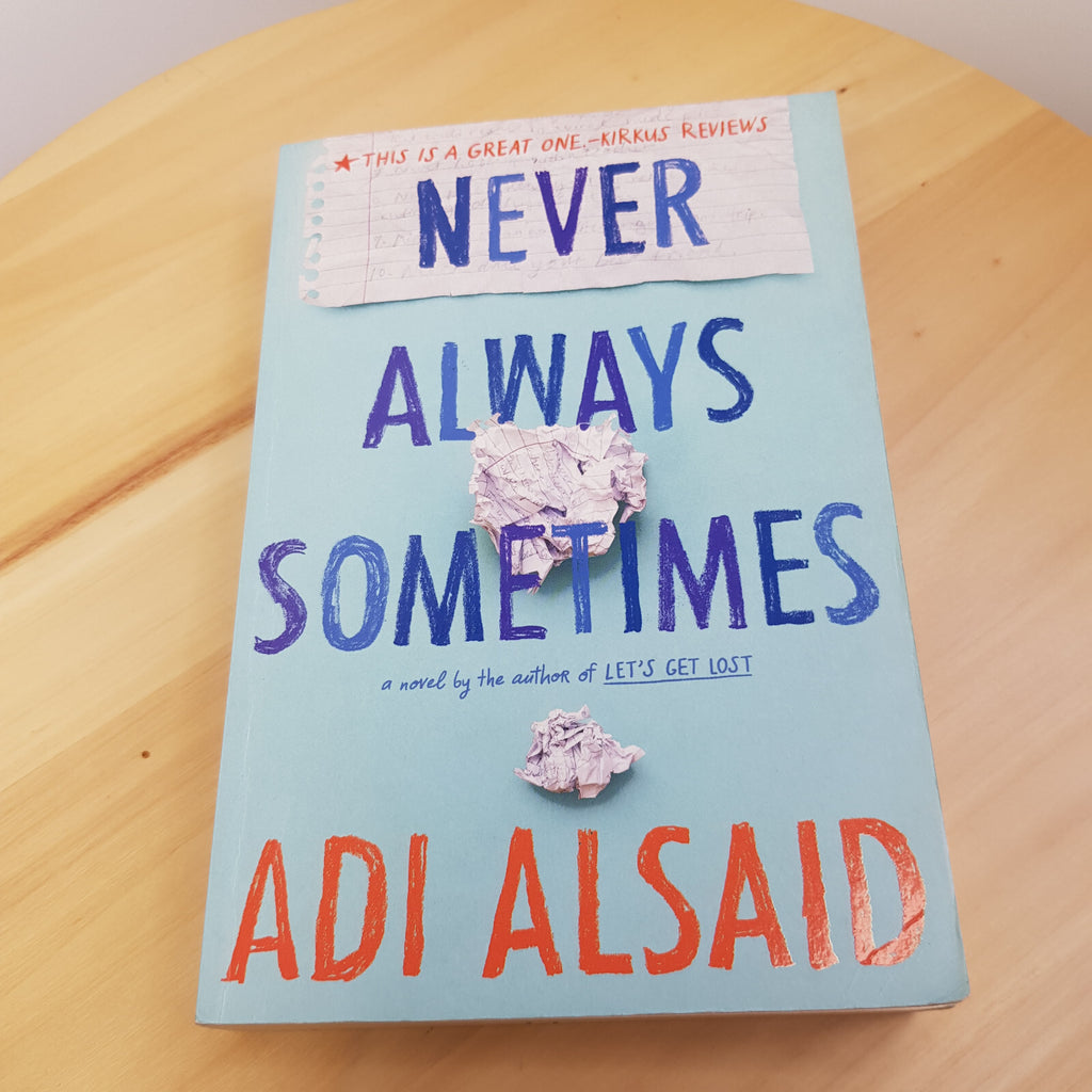 Never Always Sometimes By Adi Alsaid · 2015 - paperback