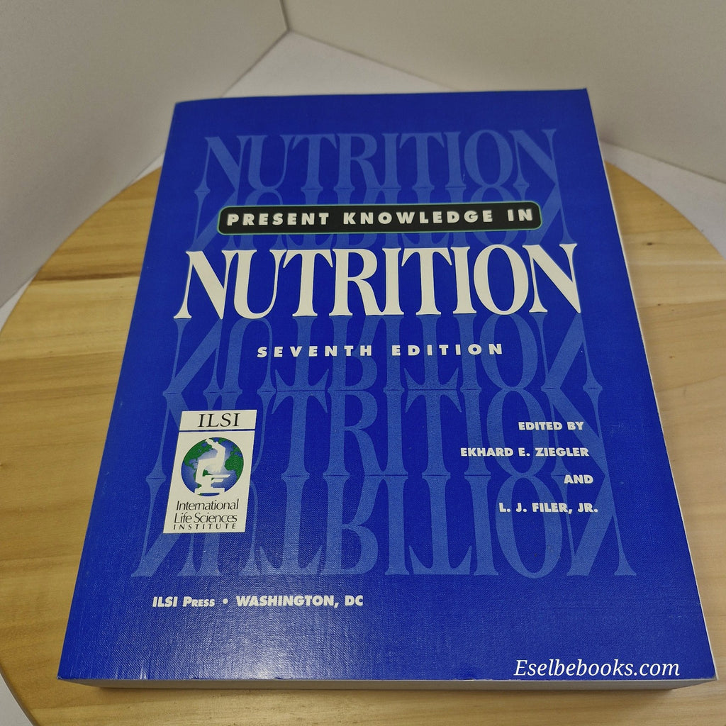 Present Knowledge in Nutrition 7th ed - paperback