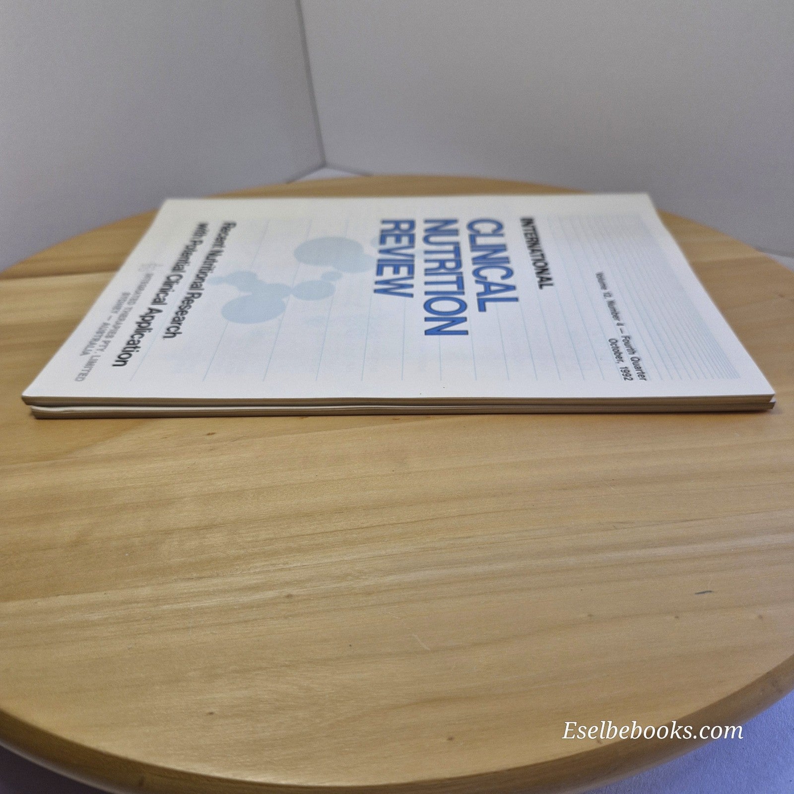 International Clinical Nutrition Review Magazine Vol 12 No 4 & Vol 13 No 1 1992