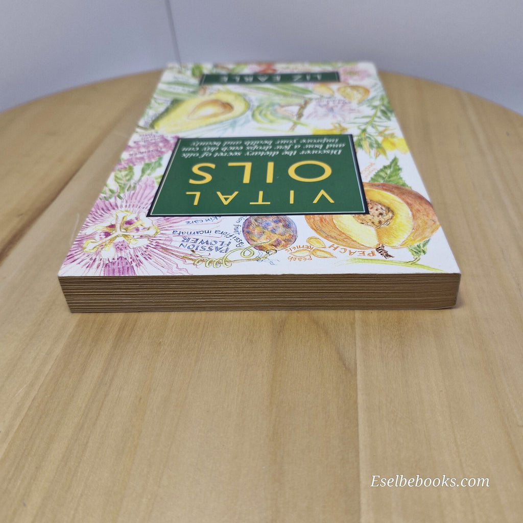Health: Vital Oils By Liz Earle · 1992 - vintage paperback