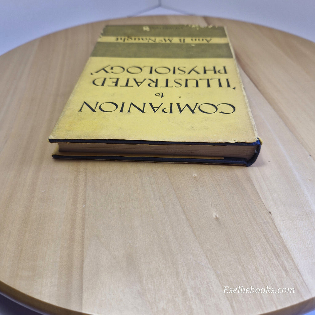 Science: Illustrated Physiology and the Companion to Illustrated Physiology B...