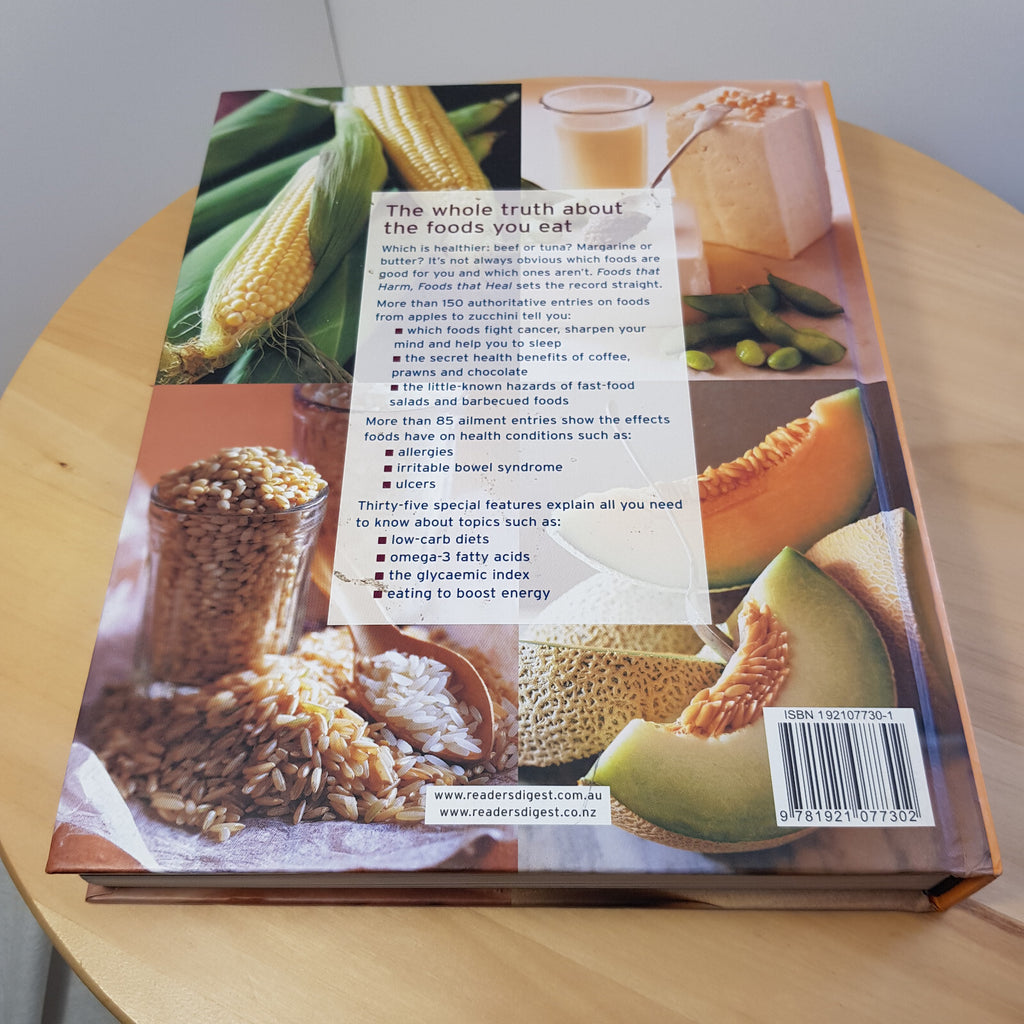 Foods that Harm, Foods that Heal An A-Z Guide to Safe and Healthy Eating By R...