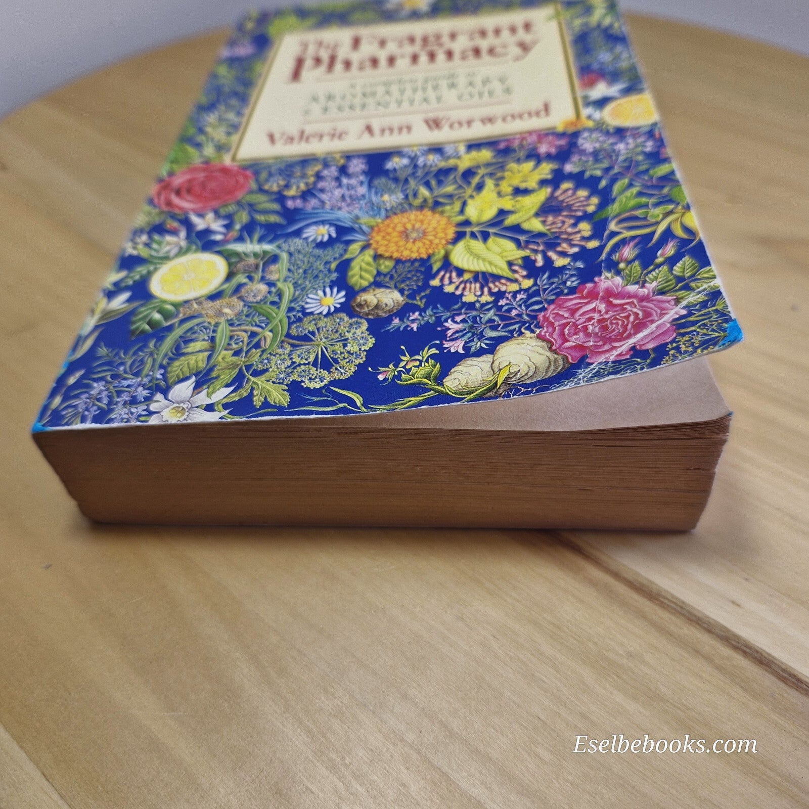 The Fragrant Pharmacy A Complete Guide to Aromatherapy & Essential Oils By Va...
