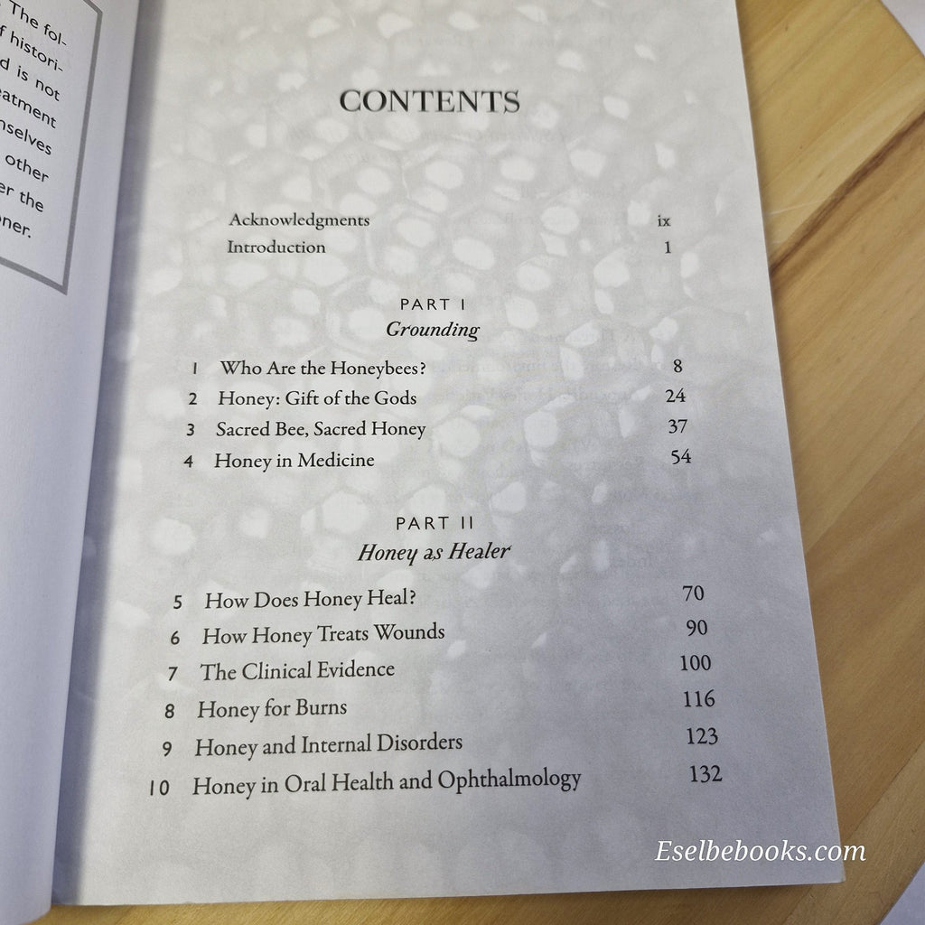 The Honey Prescription: The Amazing Power of Honey as Medicine by Nathaniel Altm