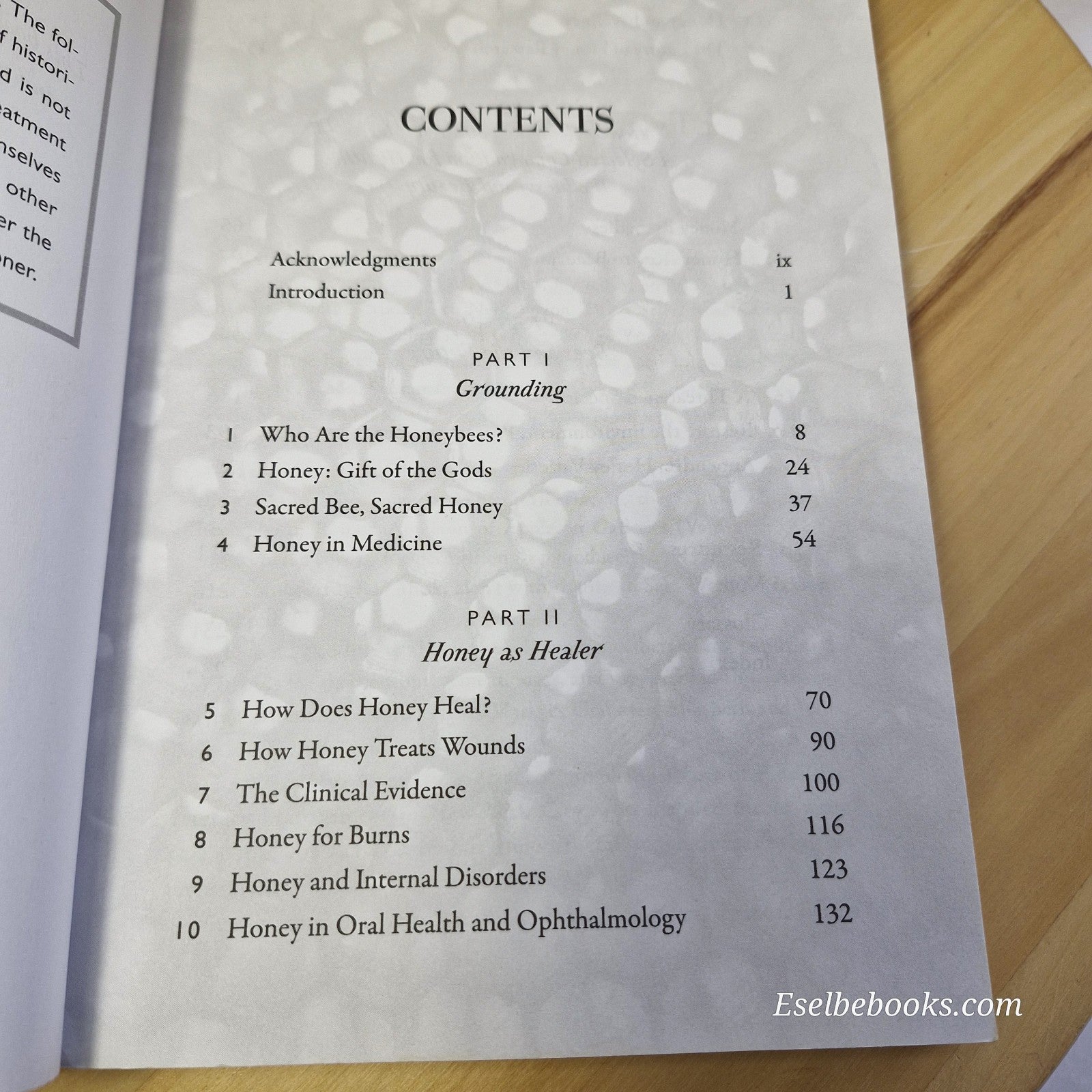 The Honey Prescription: The Amazing Power of Honey as Medicine by Nathaniel Altm