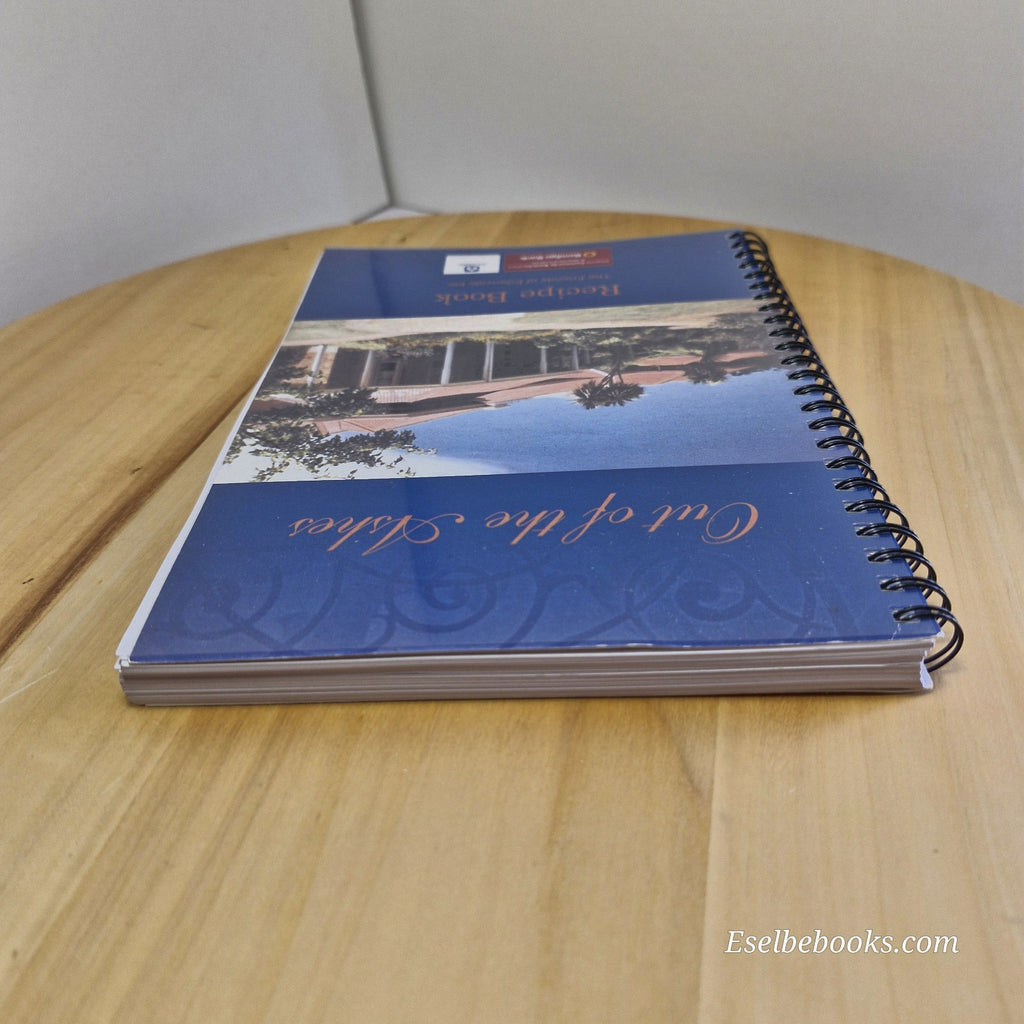 Out of the ashes recipe book by the Friends of Edenvale Inc - spiral paperback