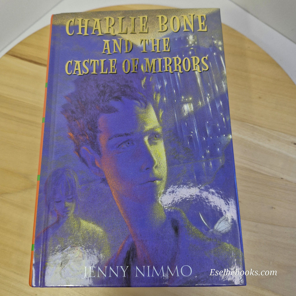 Children's fiction: Charlie Bone books 4 and 5 by Jenny Nimmo - hardbacks
