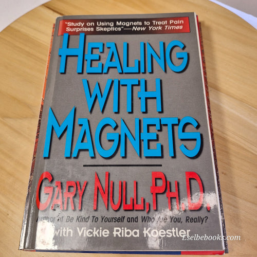 3 books on magnet therapy and healing - Skinner/Coghill/Null