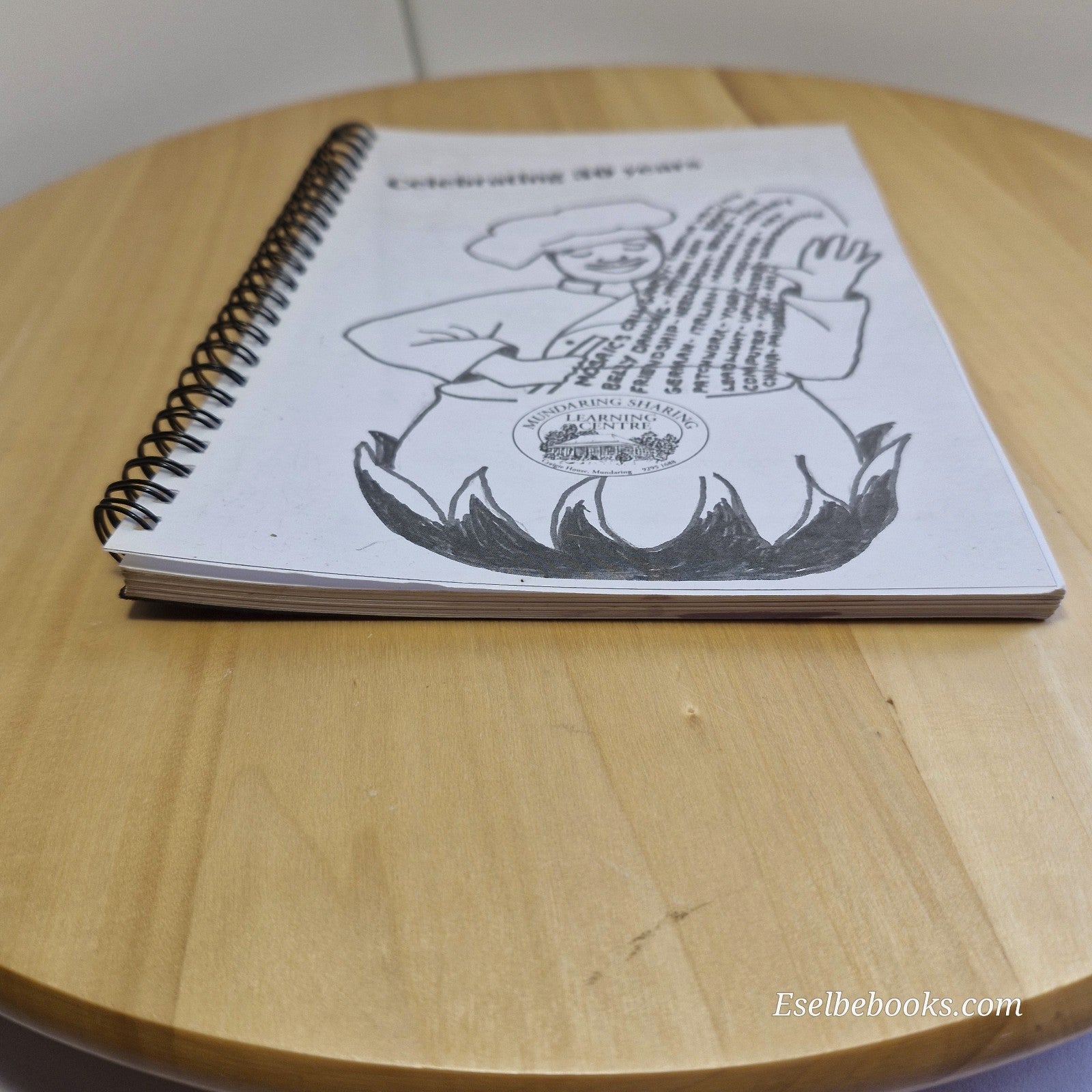 Mundaring Sharing Learning Centre recipe book - paperback