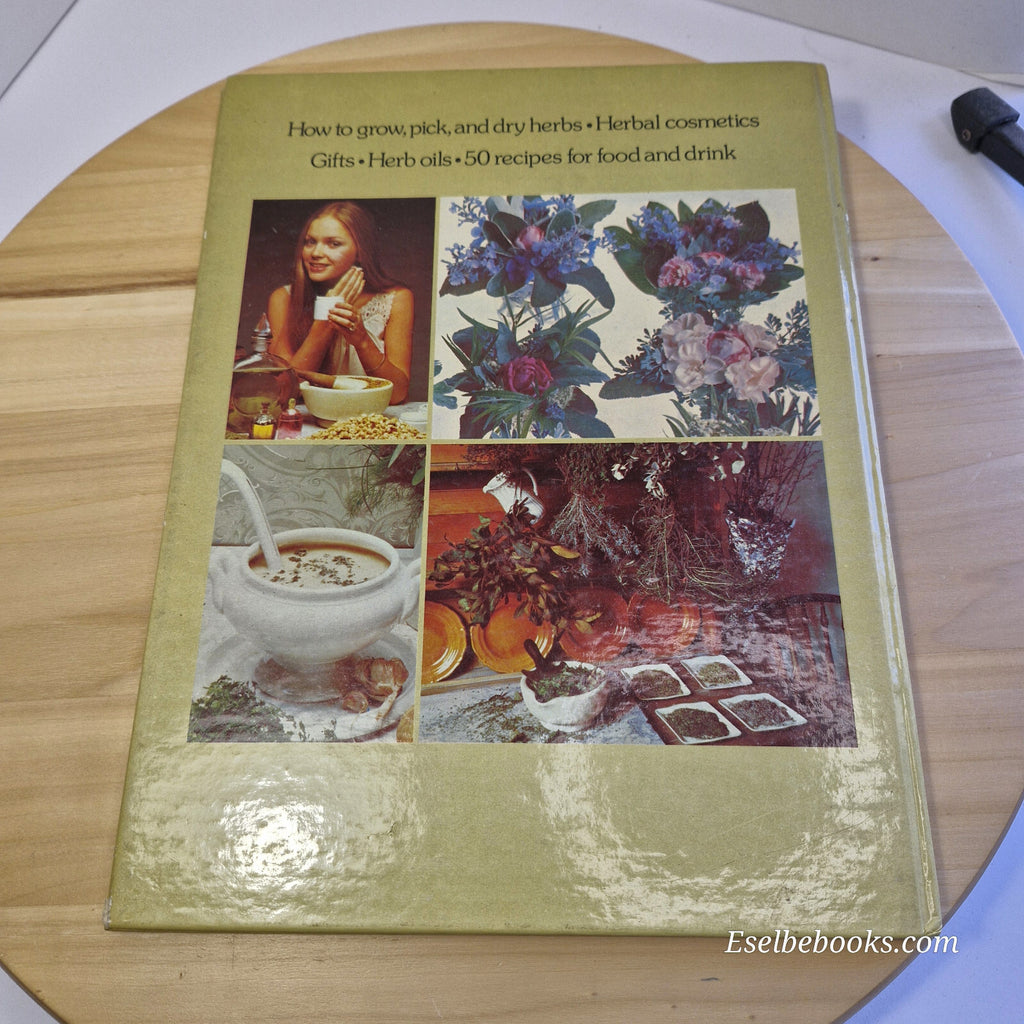 Herbs - growing, drying and using by Cynthia Wickham · 1975 - hardback