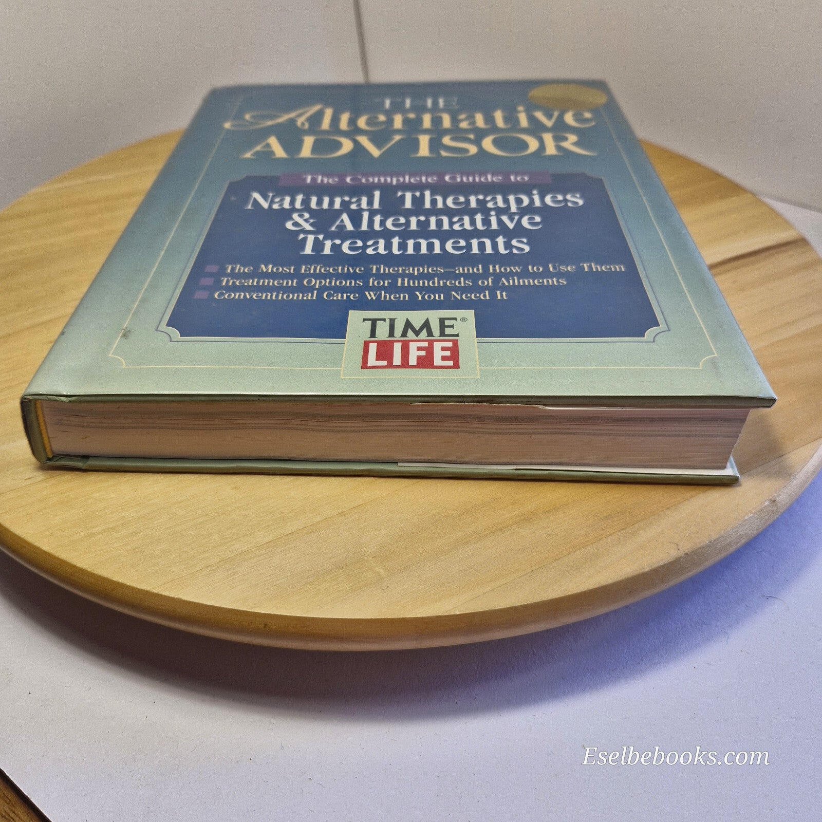 Health: The Alternative Advisor The Complete Guide to Natural Therapies & Alt...