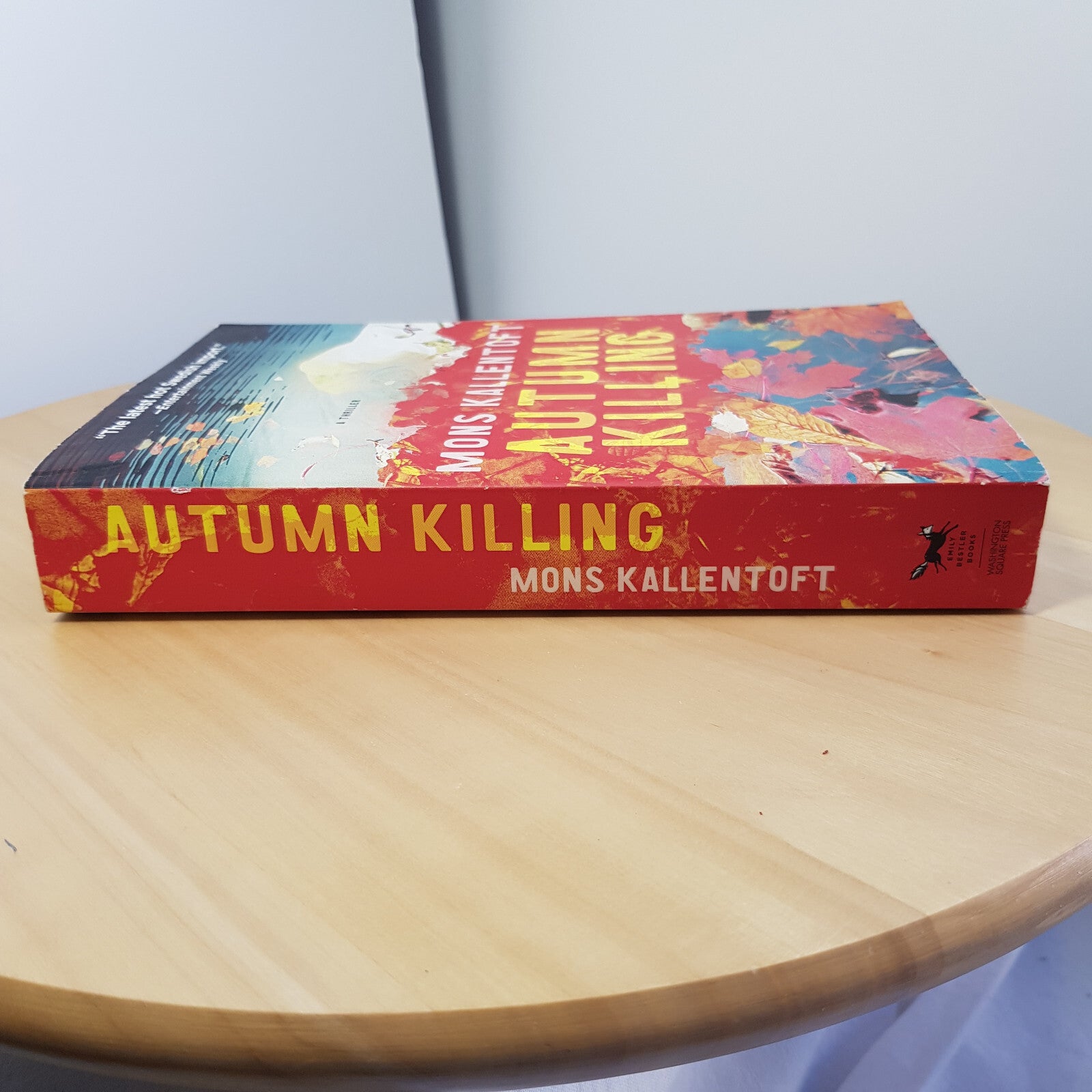 Autumn Killing A Thriller By Mons Kallentoft · 2014 - paperback