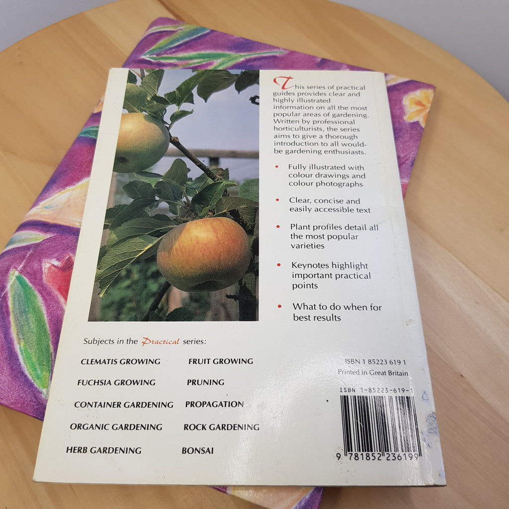 The garden guru II - Practical Fruit Growing - A gardener's companion - paper...