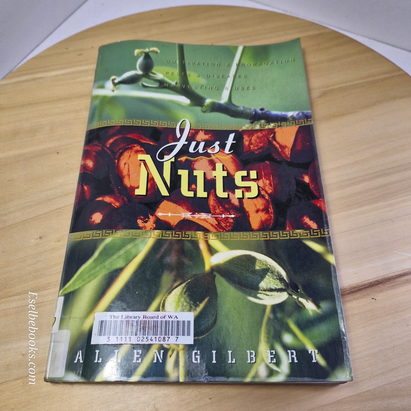 Just Nuts by Allen Gilbert (Paperback, 2005)