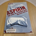 Aspirin: The Story of a Wonder Drug by Diarmuid Jeffreys - paperback