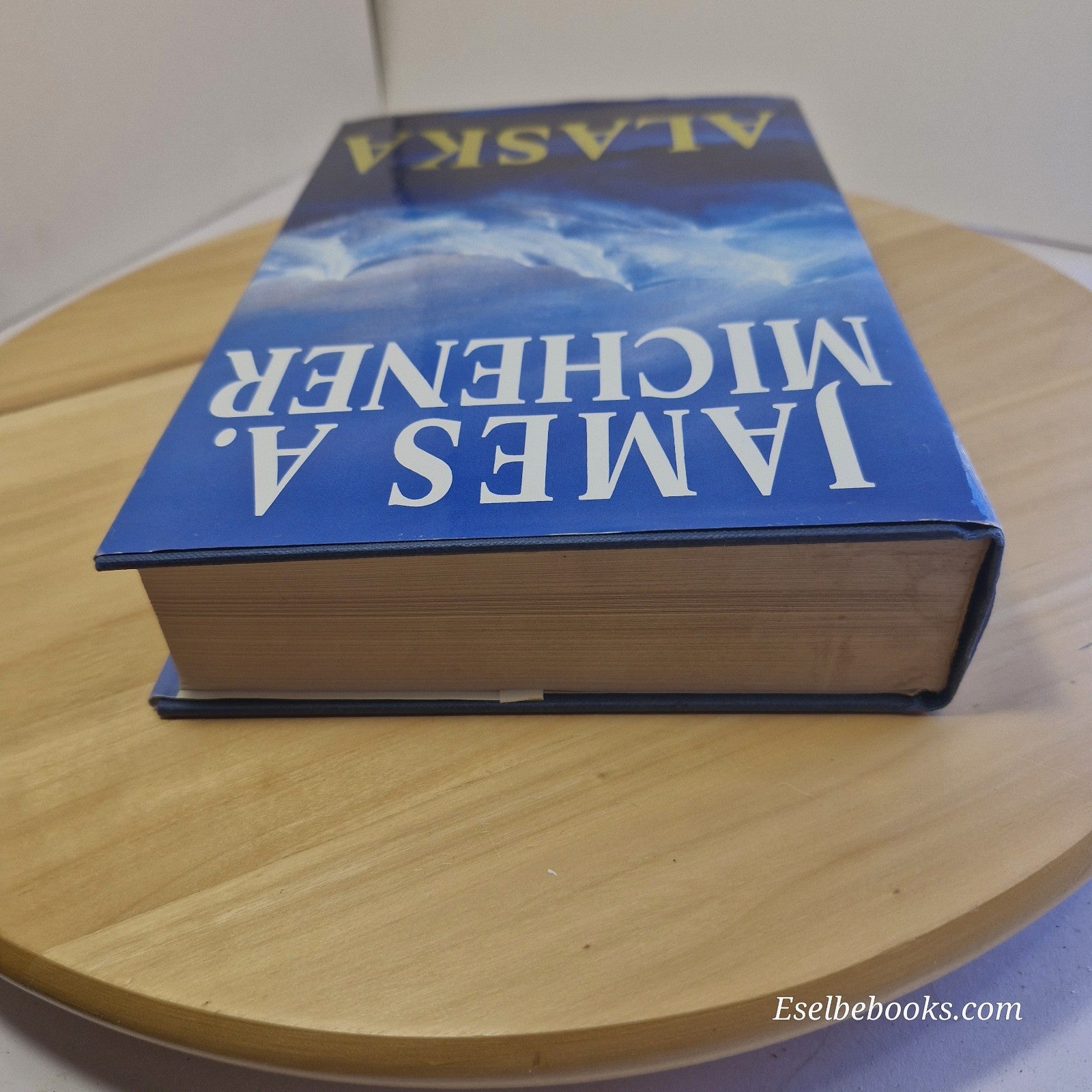 Alaska by James A. Michener - hardback with dust jacket