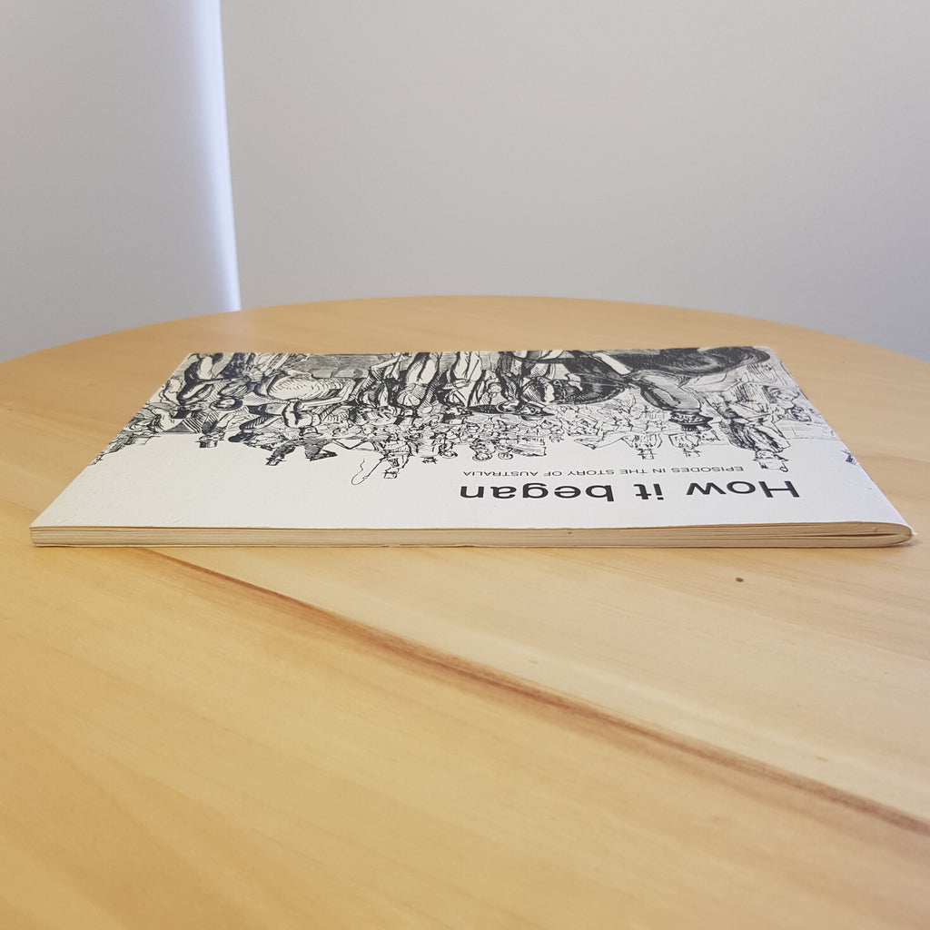 History: How it Began Episodes in the Story of Australia By Reader's Digest A...