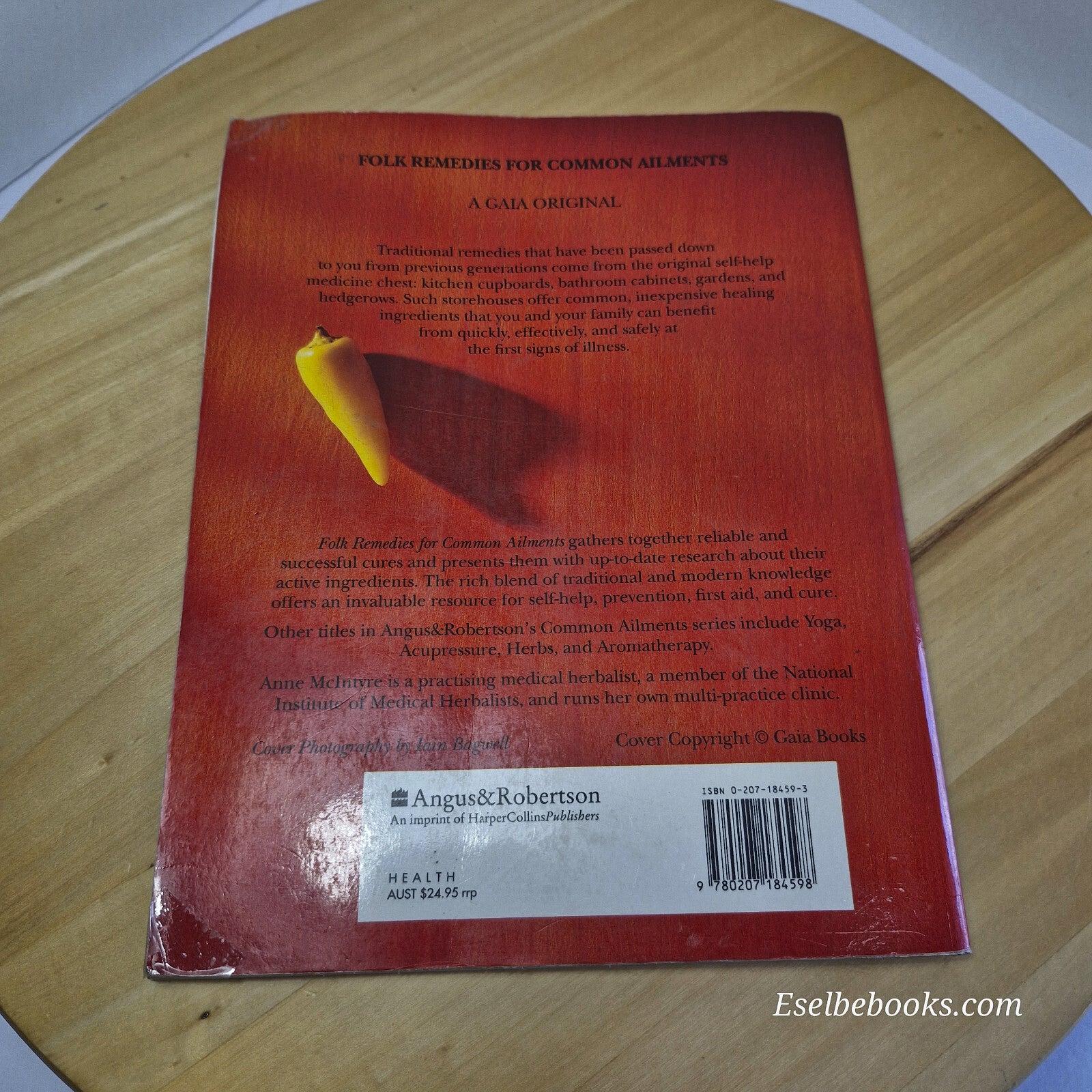 Health: Folk Remedies for Common Ailments By Anne McIntyre · 1994 - paperback