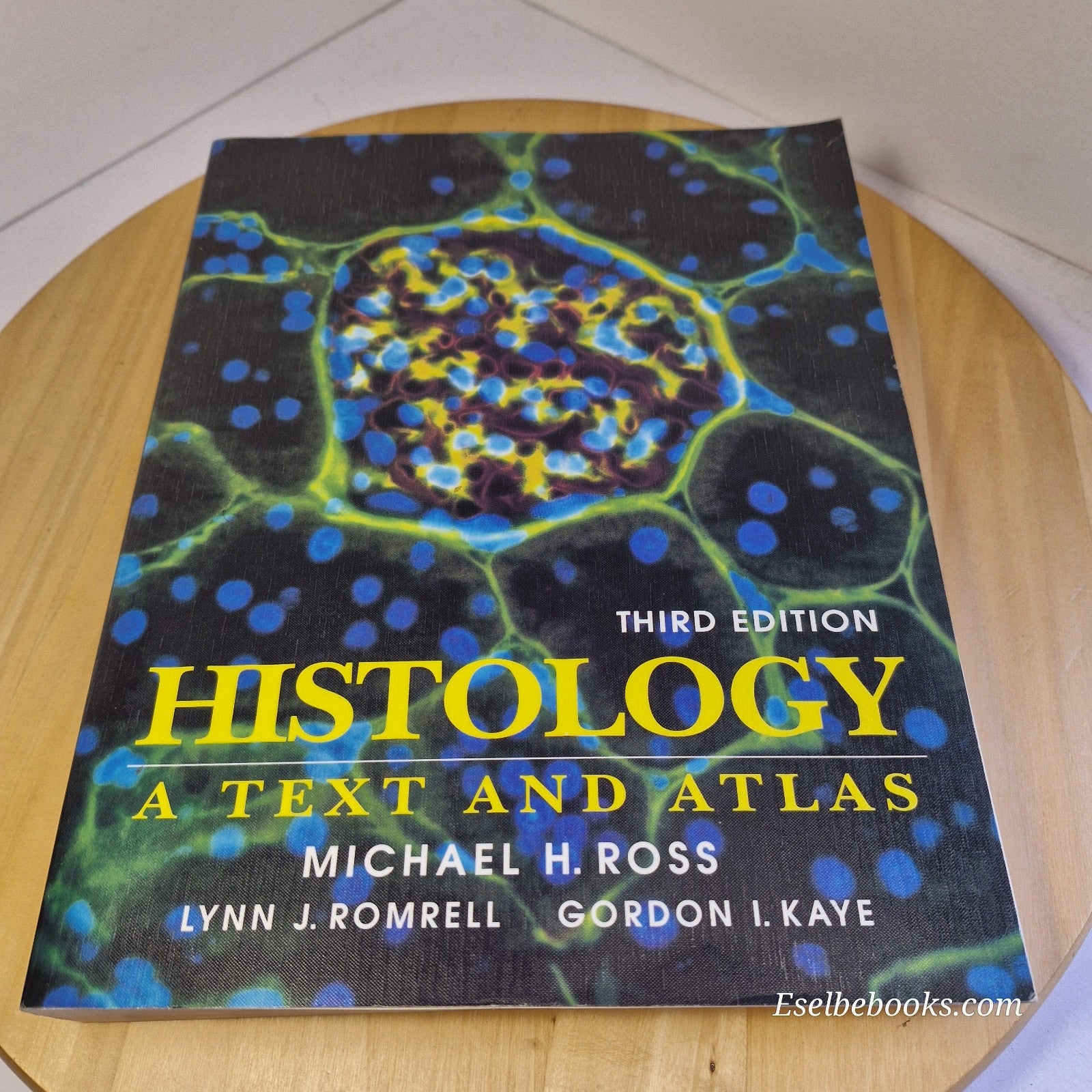 Histology: A Text and Atlas by Kaye, Pawlina and Ross 3rd edition paperback