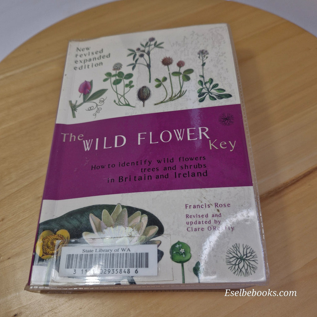 The Wild Flower Key by Francis Rose  and Clare O'Reilly - paperback