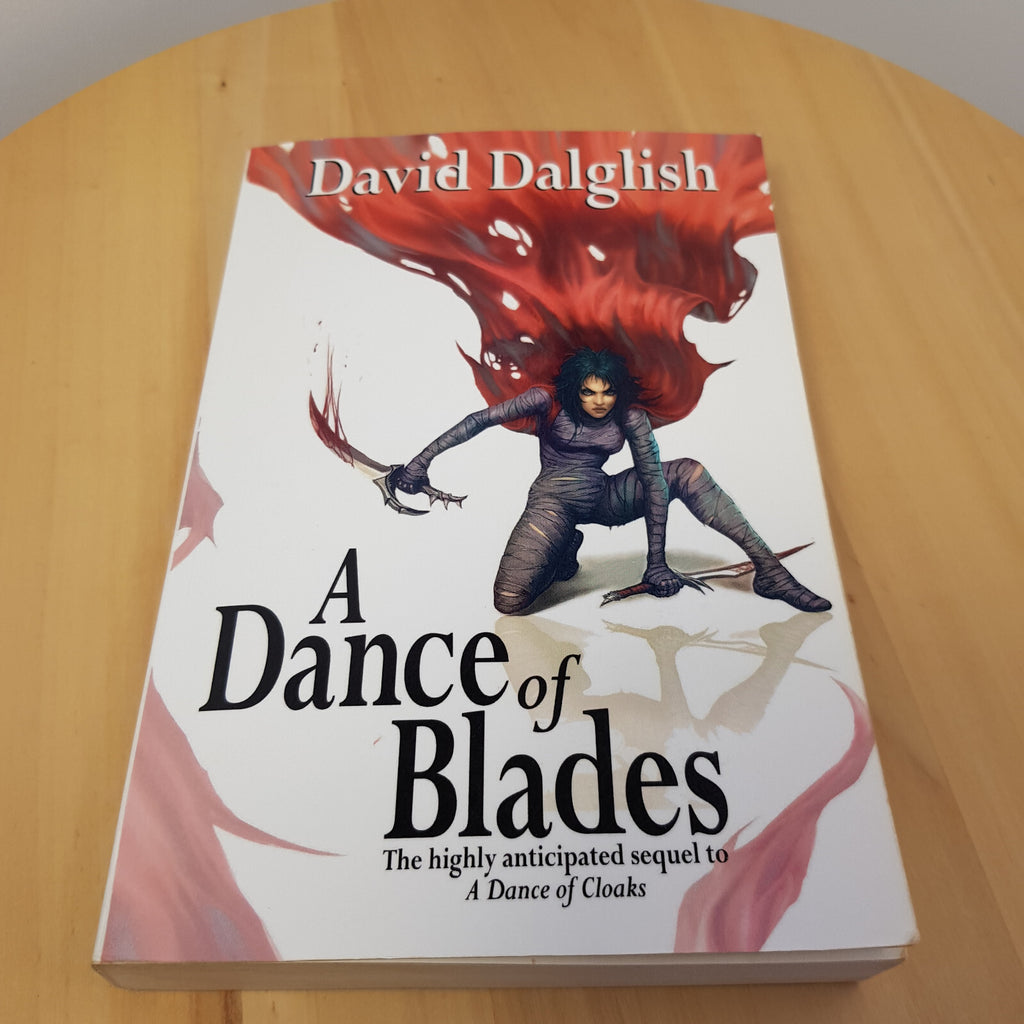 A Dance of Blades Book 2 of Shadowdance By David Dalglish - paperback