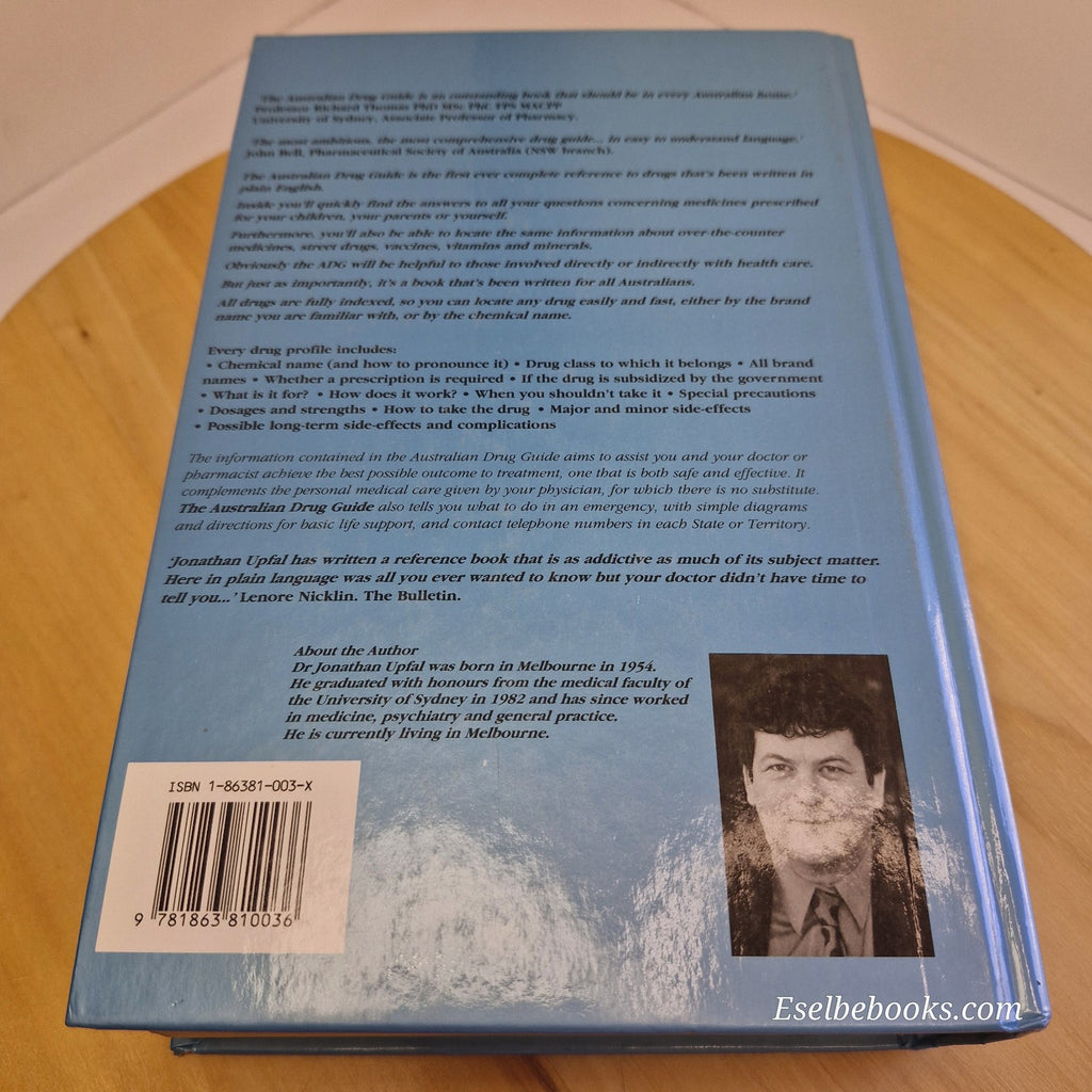 The Australian Drug Guide By Dr Jonathan Upfal 4th Edition - hardback