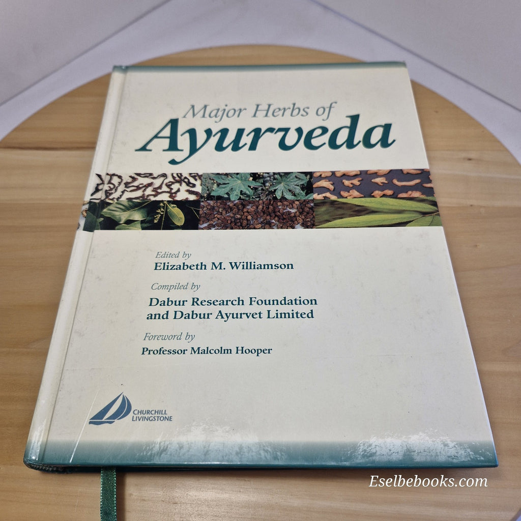 Major Herbs of Ayurveda - Editor: Elizabeth M. Williamson - 2002
