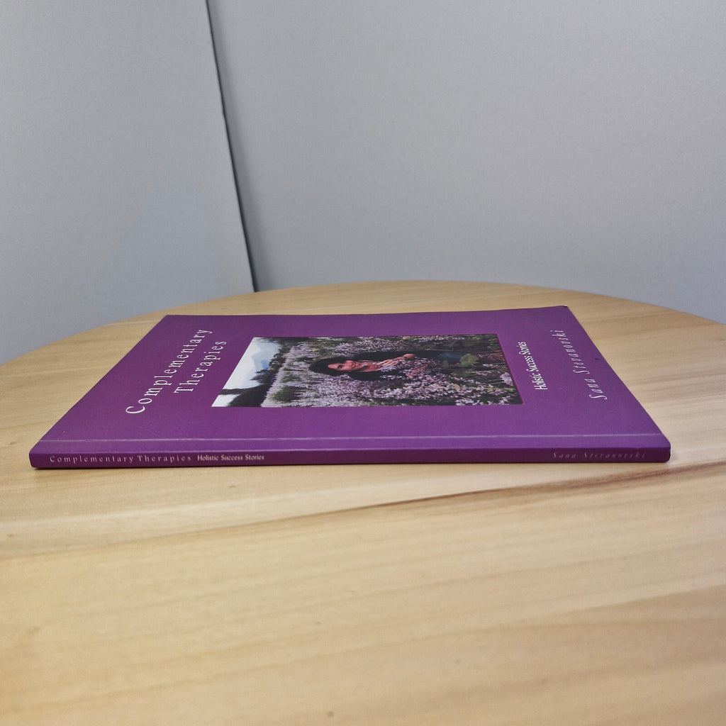 Health: Complementary therapies - holistic success stories by Sana Stevanovsk...