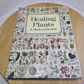 Healing Plants A Modern Herbal Health ed. William A R Thomson - vintage hardback