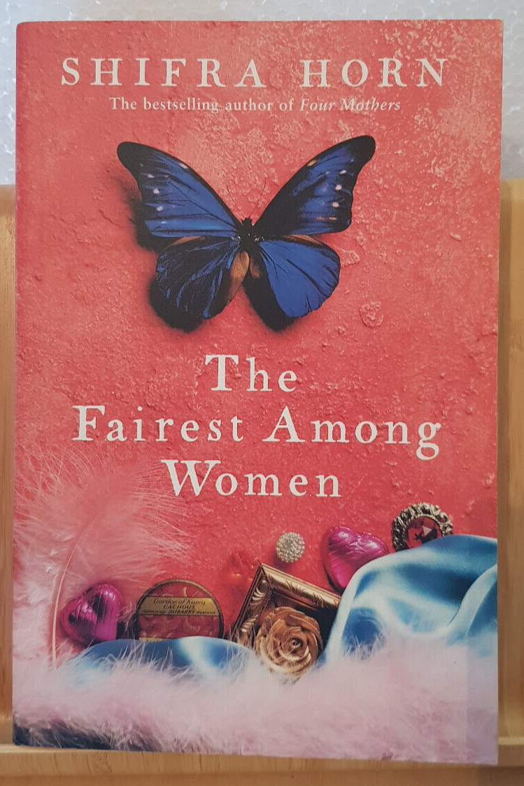 Fiction: The fairest among women by Shifra Horn - large paperback
