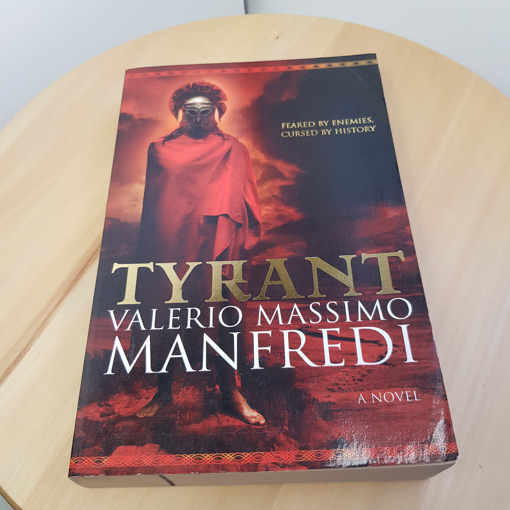 Tyrant By Valerio Manfredi · 2005 - large paperback