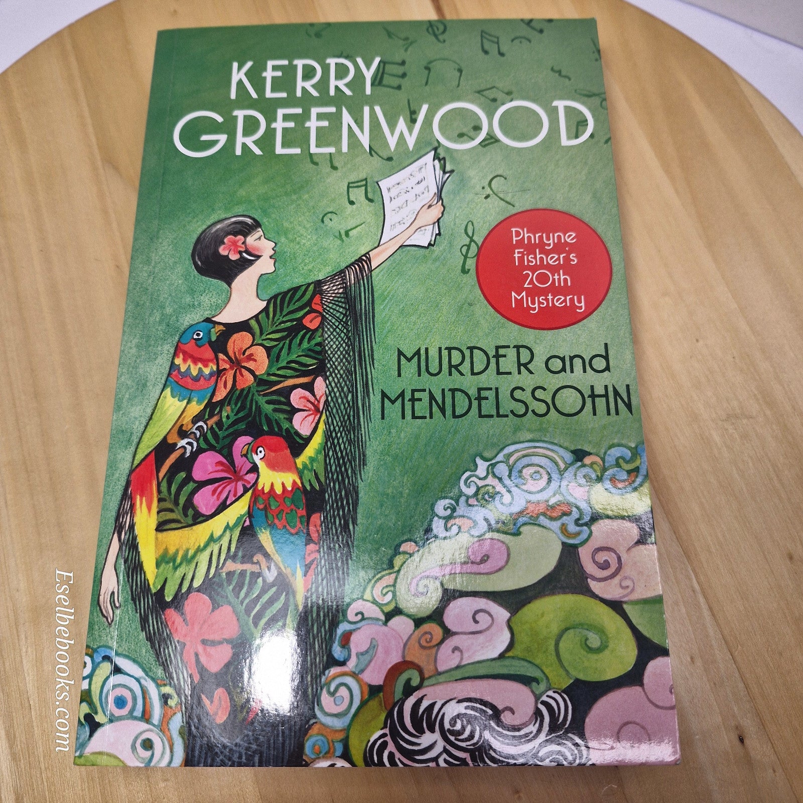 Australian crime fiction: Murder and Mendelssohn By Kerry Greenwood · paperback