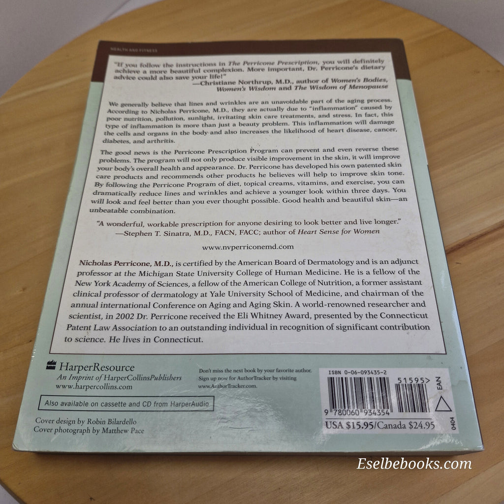 The Perricone Prescription A Physician's 28-Day Program for Total Body and Fa...