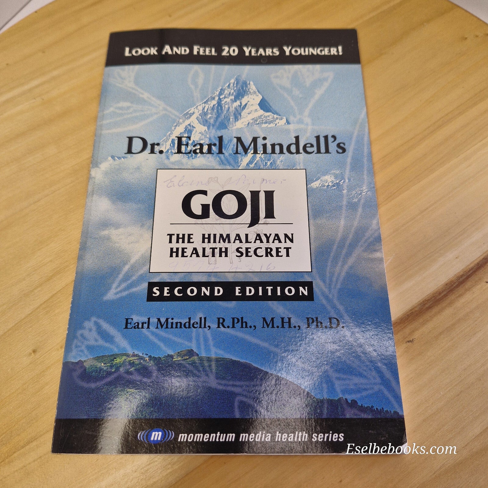 Goji The Himalayan Health Secret By Earl Mindell, Rick Handel · 2003 - paperback