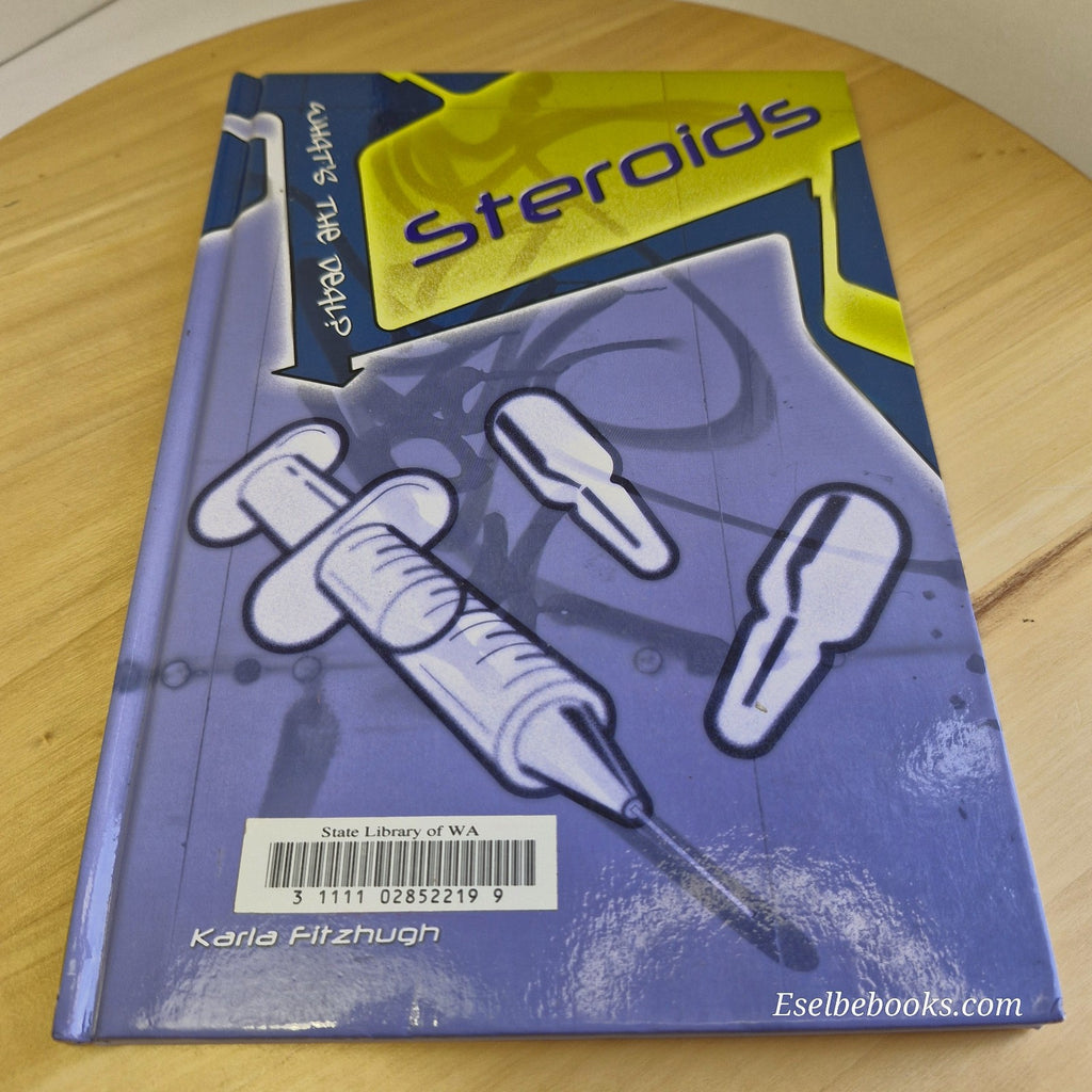 Steroids by Karla Fitzhugh (2005, Hardcover)