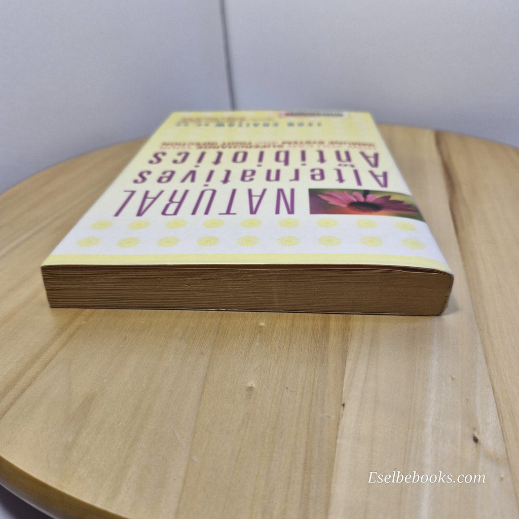 Health: 2 x alternatives to antibiotics - paperbacks