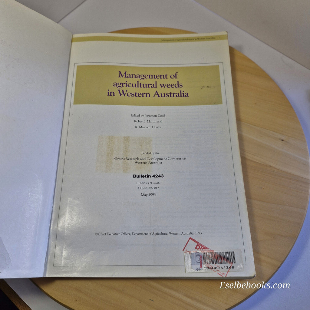 Management of Agricultural Weeds in Western Australia 1993 - bulletin 4243 - ...