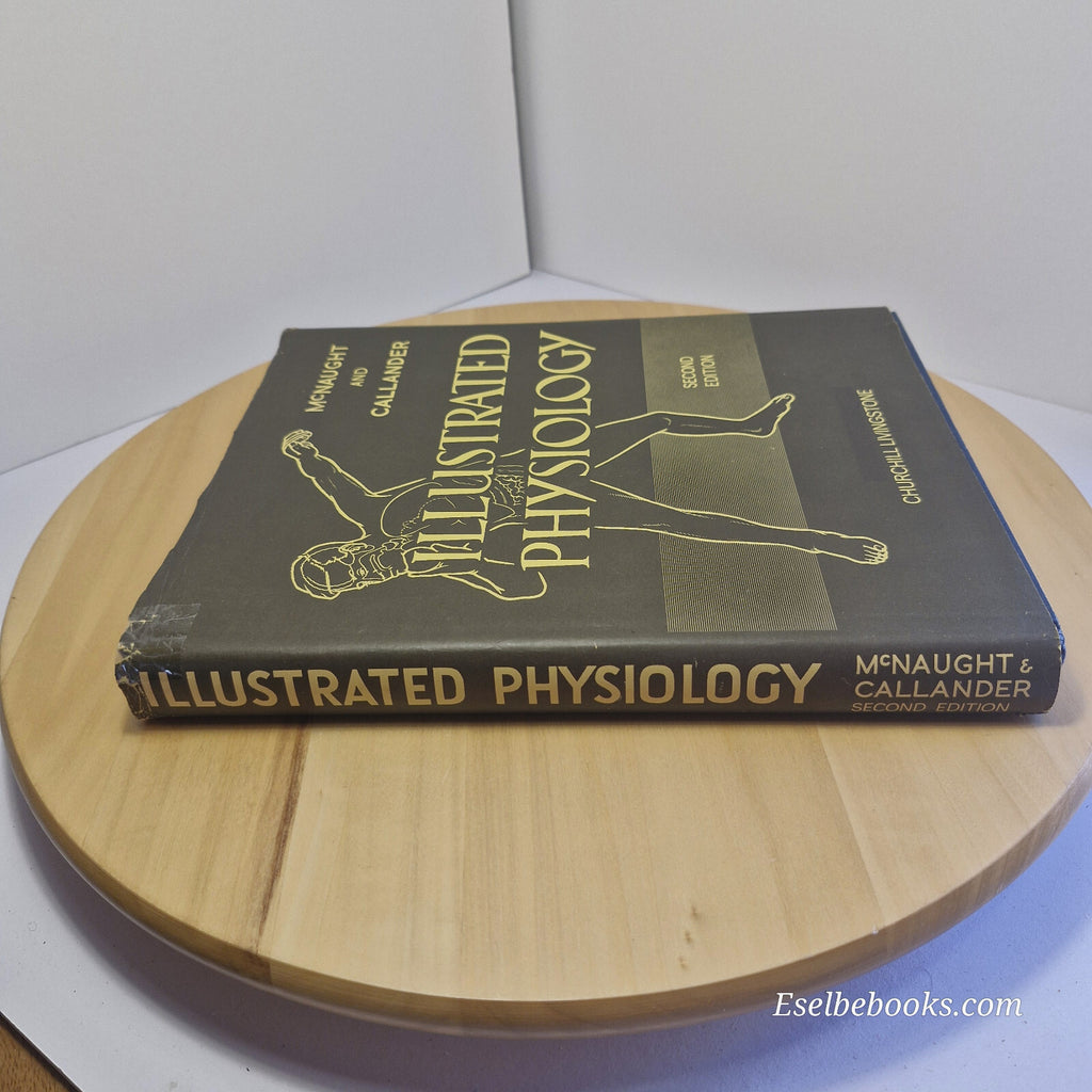 Science: Illustrated Physiology and the Companion to Illustrated Physiology B...