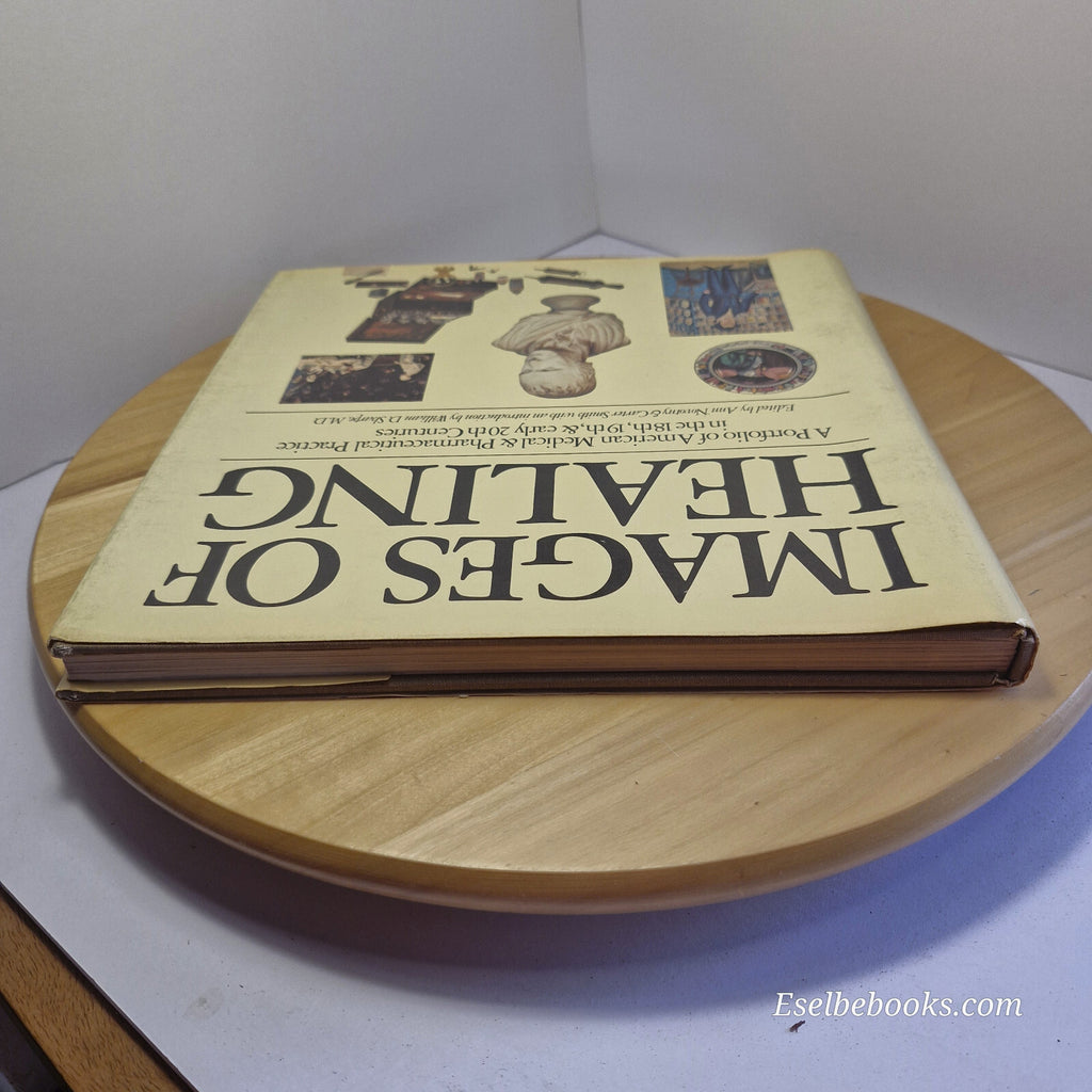 Images of Healing A Portfolio of American Medical & Pharmaceutical Practice i...