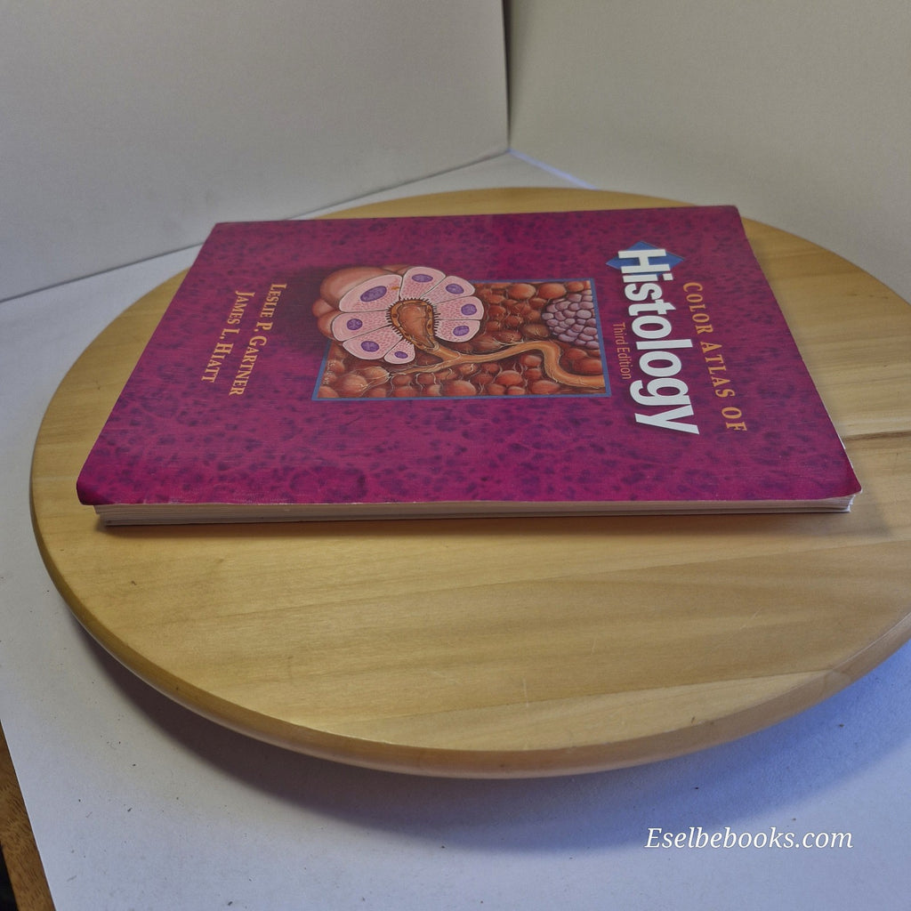 Color Atlas of Histology By Leslie P Gartner & James L Hiatt - paperback