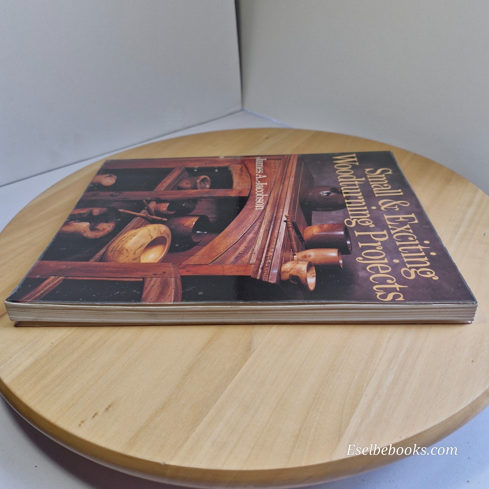 Small and Exciting Woodturning Projects By James A. Jacobson - paperback