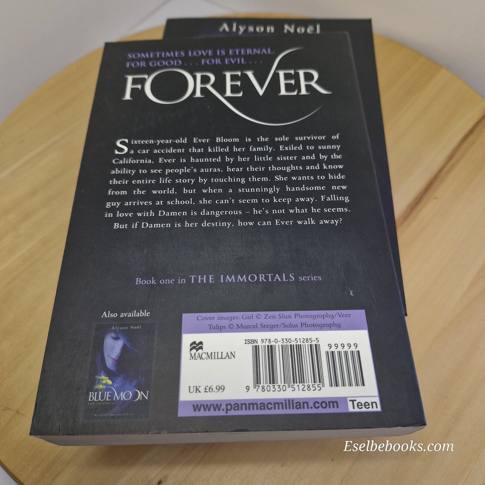 Alyson Noel - Books 1, 2 and 3 of The Immortals series - Evermore; Blue Moon ...