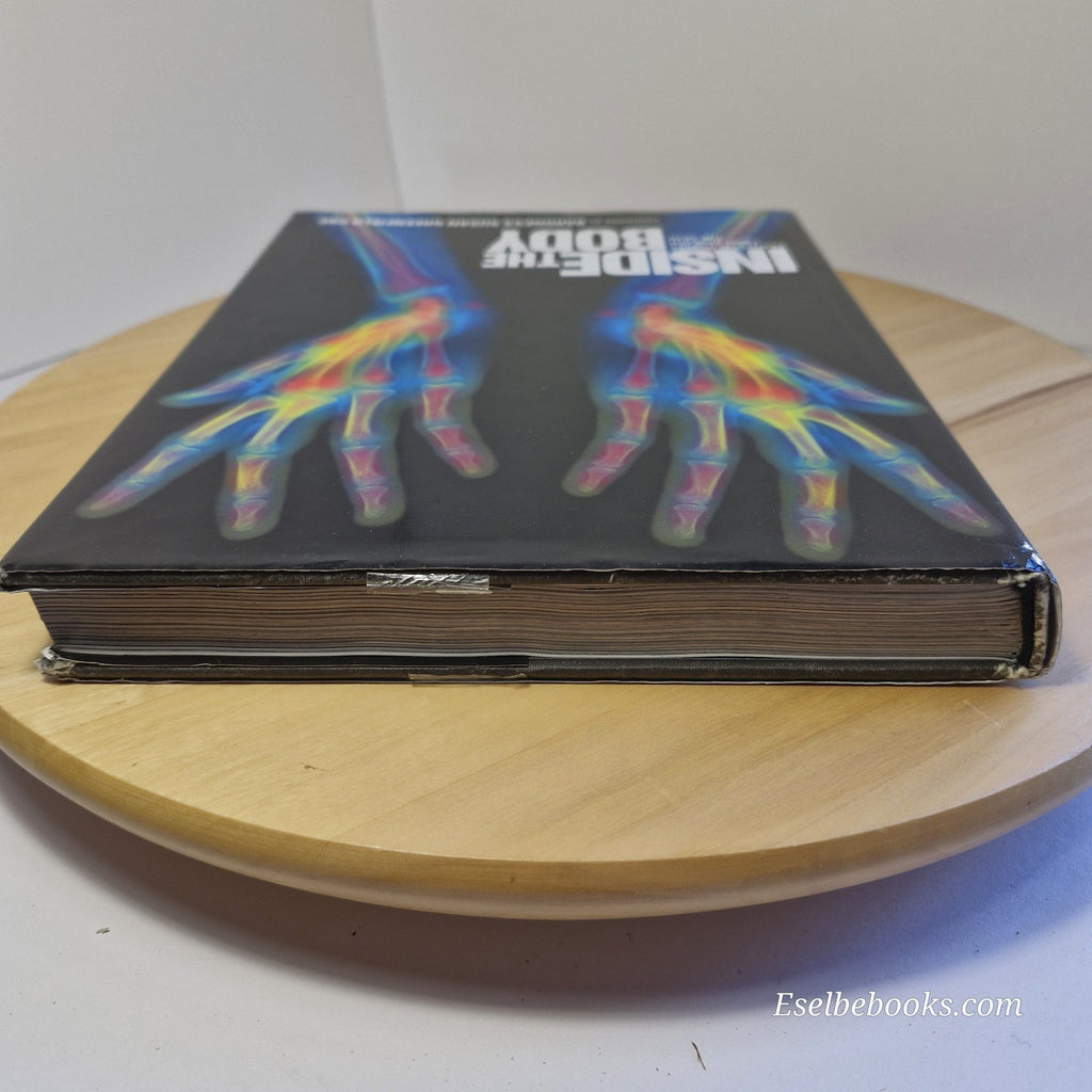 Inside the Body: Fantastic Images from Beneath the Skin - hardback