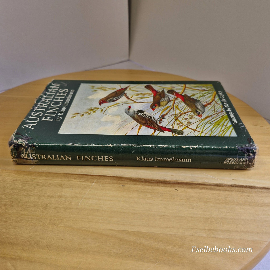 Australian Finches In Bush And Aviary by Klaus Immelmann - hardback - 1967