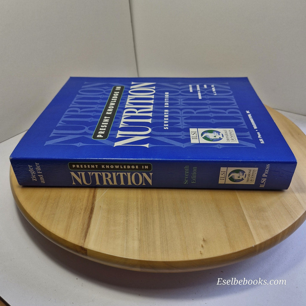 Present Knowledge in Nutrition 7th ed - paperback
