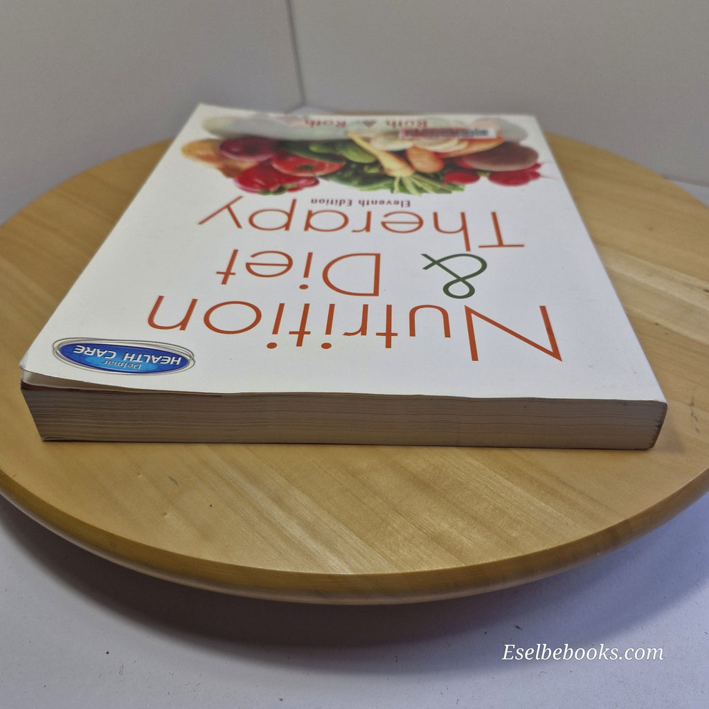 Nutrition and Diet Therapy by Ruth A. Roth 2013 -paperback